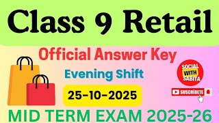 Class 9 retail answer key 2025 26 / mid term exam 2025 / evening shift paper Class 9 retail