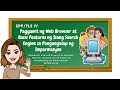 EPP 4 (Entrepreneurship/ICT): Paggamit ng Web Browser at Basic Features ng Isang Search Engine Mp3 Song