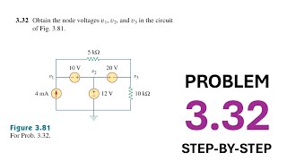 Problem 3.32 Obtain the node voltages v1, v2, and v3 in the circuit of Fig. 3.81 (Alexander/Sadiku)
