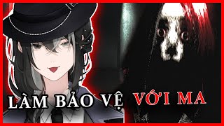 【NIGHT SECURITY】Đổi ca nè bạn ơiiiiiii!?! (GAME KINH DỊ + VTUBER)