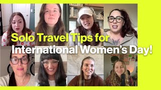 Solo Women Travel Tips from Experienced Travelers
