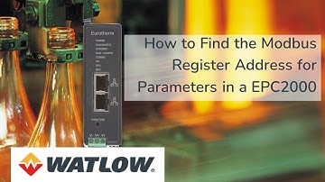 How To Find the Modbus Register Address for Parameters in a Eurotherm EPC2000 Controller
