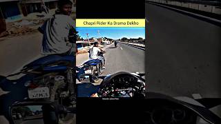 Chapri Rider Ka Drama Dekho ? shorts motovlog rider bike hayabusa chapririder shortsvideo