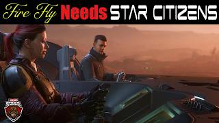 Firefly Needs Star Citizens