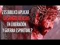 ¿Es Bíblico Aplicar La Sangre de Jesús en Liberación y Guerra Espiritual?  &  El Dios de Propósitos