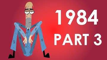 1984 by George Orwell - Part 3 Summary - Schooling Online