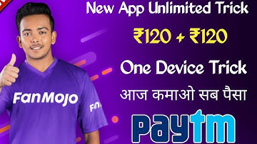 Fanmojo App Se Paise Kaise Kamaye || One Device Trick || Free Paytm Cash ||