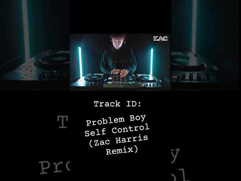 Problem Boy | Zac Harris tech house DJ
