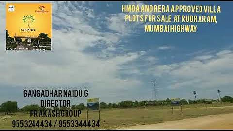 HMDA and RERA Approved Villa plots for sale at Rudraram, Opp IIT Kandi, Mumbai Highway, 9553244434