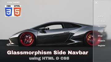 Glassmorphism Side Navbar using html and CSS | 2021 Trending Design