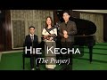Hie Kecha The Prayer Cover KEDO Ft Keneisezonuo Keretsü Rokovizo Chuse Angami Hie Kecha The Prayer Cover KEDO Ft Keneisezonuo Keretsü Rokovizo Chuse Angami