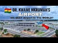 Did YOU Know Dr. KWAME NKRUMAH's AIRPORT is the 4th BEST AIRPORT In AFRICA?