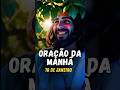 Oração da manhã | 10 de Janeiro #deus  #jesus #reflexão #fe  #oração