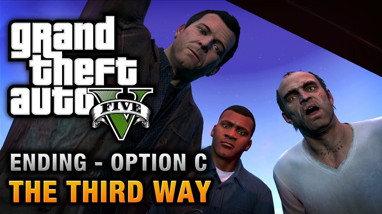 GTA 5 - Ending C / Final Mission #3 - The Third Way (Deathwish)