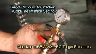 12. TIREMAAX® PRO  Checking the Target Pressure