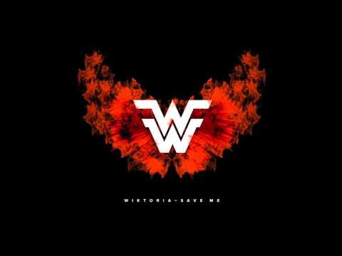 Wiktoria - Save Me (Official Audio)