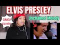 Elvis Presley: Unchained Melody | First time hearing | Reaction.