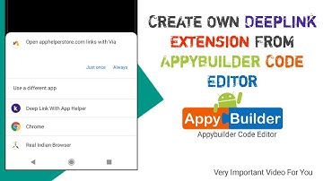How to create your own deep link extension from appybuilder code editor