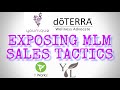 EXPOSING MLM SALES TACTICS: SOCIAL MEDIA EDITION