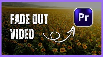 How to Fade Out Video in Adobe Premiere Pro