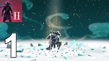 Ninja Arashi 2-Gameplay Walkthrough Part 1 (Android,iOS)