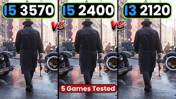 I3 2120 vs I5 2400 vs I5 3570 | You Can See The Difference!