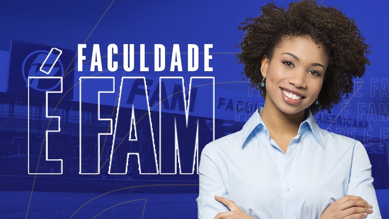 Faculdade é FAM! - Conheça nossa Infra Estrutura