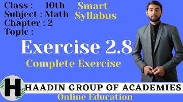 10th math chapter number 2 exercise 2.8 complete in urdu/hindi ll smart syllabus ll HAADIN