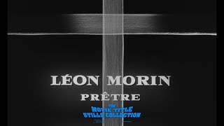 Léon Morin, Priest (1961) title sequence 