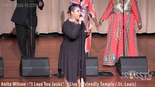 Vignette de la vidéo "James Ross @ Anita Wilson - "I Love You Jesus" - www.Jross-tv.com (St. Louis)"