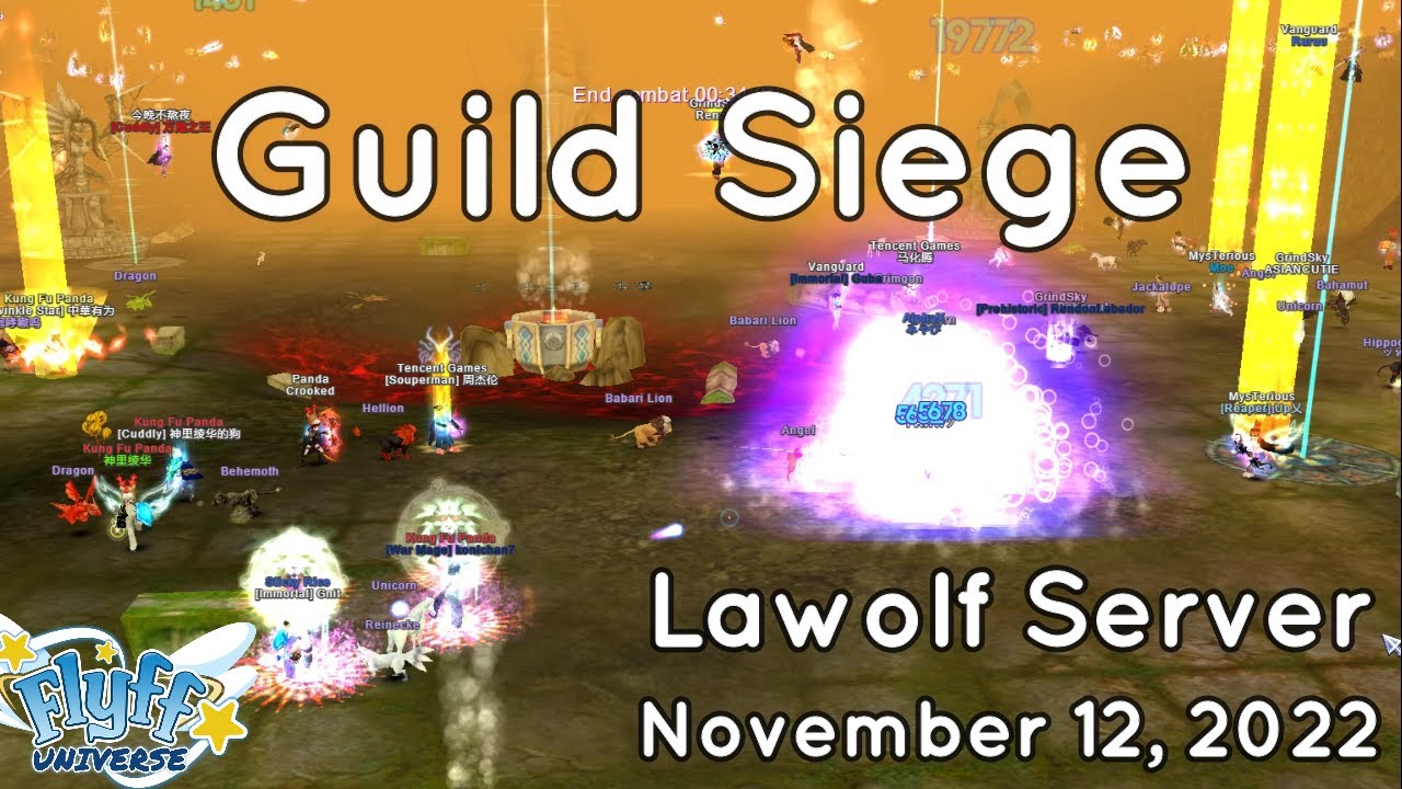 Guild Siege (Lawolf Server) November 12, 2022 | Flyff Universe