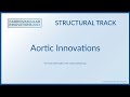Aortic innovations