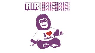 AIR - Sexy Boy (Etienne de Crécy & the Flower Pistols Remix) (Official Audio)