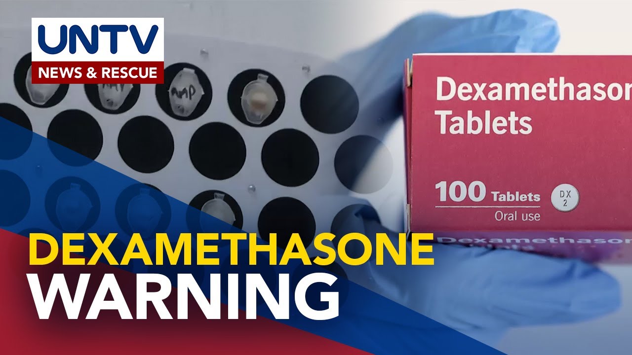FDA, nagbabala sa panganib na dulot ng dexamethasone nang walang prescription
