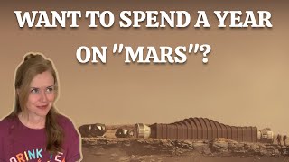 Want To Spend A Year on "Mars"?