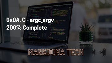 0x0A. C - argc, argv - 200% Complete