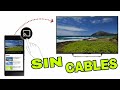 COMO VER LA PANTALLA DEL TELÉFONO EN EL TELEVISOR | COMO CONECTAR EL CELULAR AL TV SIN CABLES