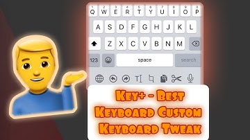 Key+ - Best Keyboard Custom Keyboard Tweak