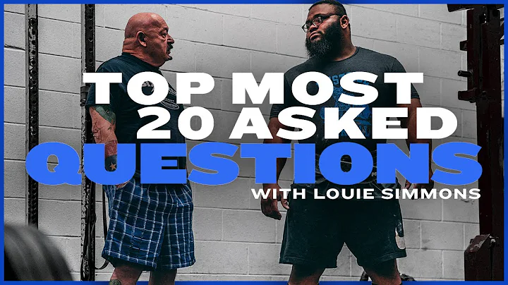 Top 20 Most Asked Questions with Louie Simmons