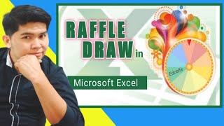 How to make a RAFFLE DRAW in MICROSOFT EXCEL - Tagalog | Edcelle John Gulfan