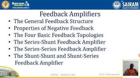 Lecture video 1_18EC42_Module 3_Feedback Amplifiers_A Poonguzhali