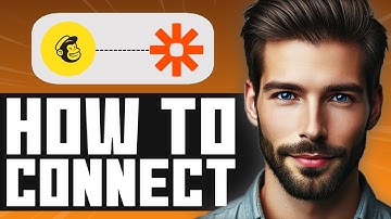 How to Connect Mailchimp with Zapier - Full Guide