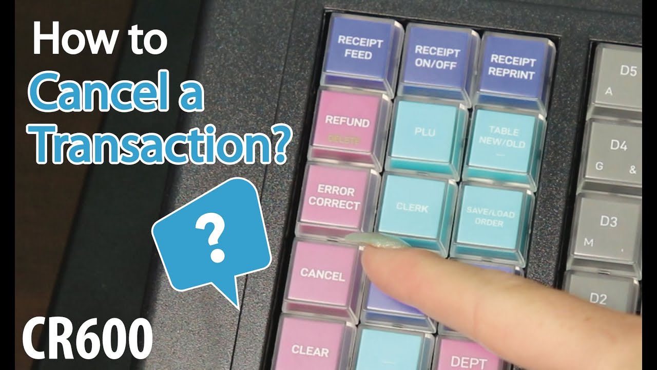 CR600 How To Cancel Transaction YouTube cr600-how-to-cancel-transaction-youtube