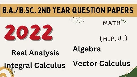 Math Question Papers | B.A./B.Sc. 2nd Year | 2022 | Annual System | H.P.U.