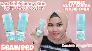 Skincare WARDAH untuk kulit kering (SEAWEED)