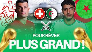 🚨ALGERIA VS. SWITZERLAND: THE MATCH OF ALL HOPES! (Pre-Match)