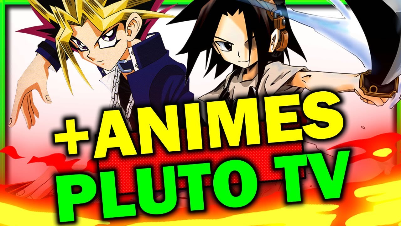  Canais de animes da Pluto TV apresentam