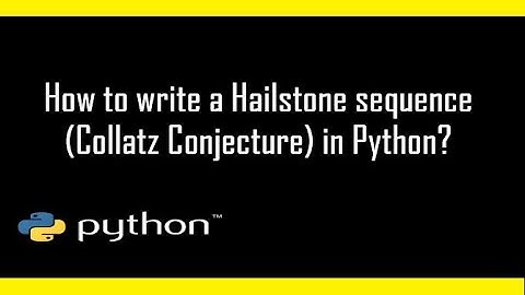How to write a Hailstone sequence program in Python?