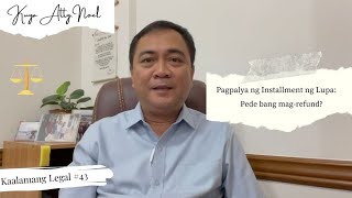 Pagpalya ng Installment sa Lupa’t Bahay: Pwede bang mag-refund?