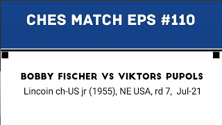 Bobby Fischer vs Viktors Pupols • Lincoin ch-US jr (1955), Lincoin, NE USA, rd 7, Jul-21